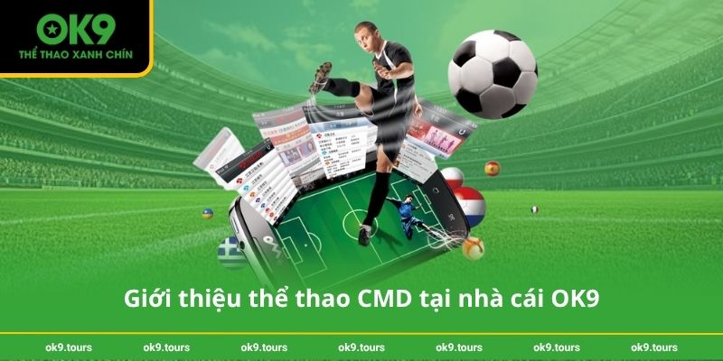 Giới thiệu thể thao CMD tại nhà cái OK9