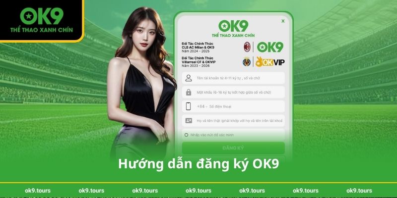 Hướng dẫn đăng ký OK9